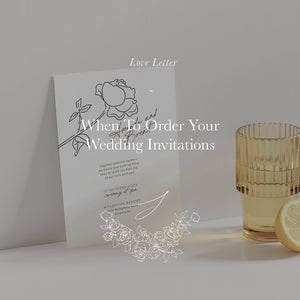 When To Order Your Wedding Invitations